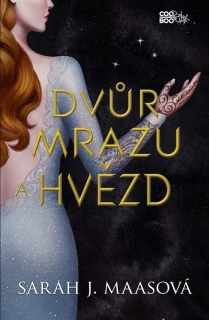DVŮR MRAZU A HVĚZD 4 DVŮR TRNŮ A RŮŽÍ