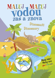 MALUJ VODOU ZAS A ZNOVA DINOSAUŘI