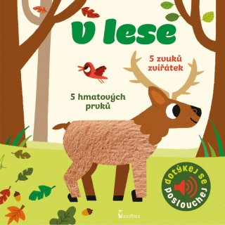 V LESE - DOTYKOVÉ A ZVUKOVÉ LEPORELO