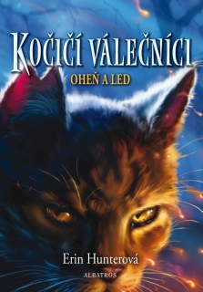 KOČIČÍ VÁLEČNÍCI 2 - OHEŇ A LED