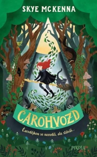 ČAROHVOZD 1 ČAROHVOZD