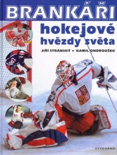 BRANKÁŘI, HOKEJOVÉ HVĚZDY SVĚTA
