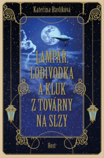 LAMPÁŘ, LODIVODKA A KLUK Z TOVÁRNY NA SL