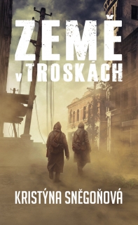 ZEMĚ V TROSKÁCH 2 MĚSTA