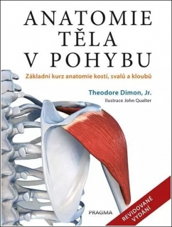 ANATOMIE TĚLA V POHYBU - 2. VYDÁNÍ