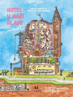 HOTEL V NAŠÍ HLAVĚ