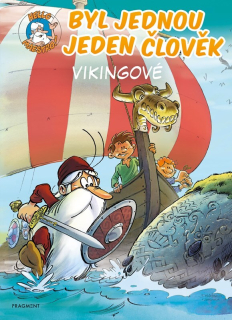 BYL JEDNOU JEDEN ČLOVĚK - VIKINGOVÉ