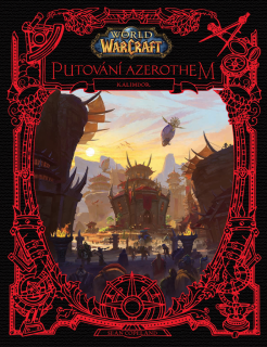 KALIMDOR 2 WORLD OF WARCRAFT PUTOVÁNÍ AZEROTHEM