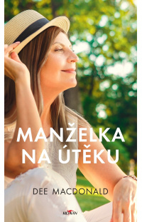 MANŽELKA NA ÚTĚKU