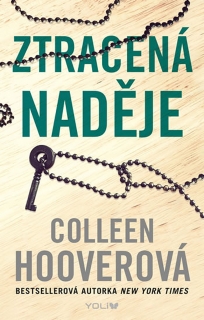 ZTRACENÁ NADĚJE – 2. VYDÁNÍ