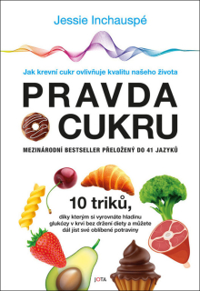 PRAVDA O CUKRU - JAK KREVNÍ CUKR OVLIVŇU