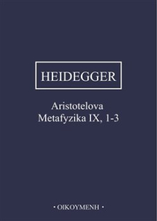 ARISTOTELOVA METAFYZIKA IX, 1-3