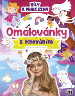 VÍLY A PRINCEZNY - OMALOVÁNKY S TETOVÁNÍ