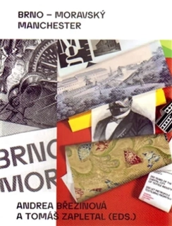 BRNO – MORAVSKÝ MANCHESTER