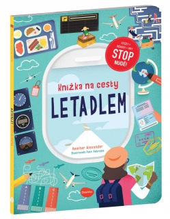 KNÍŽKA NA CESTY LETADLEM - STOP NUDĚ! KV