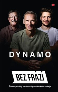 DYNAMO BEZ FRÁZÍ