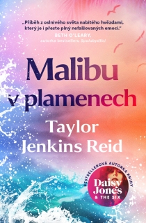 MALIBU V PLAMENECH