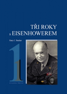TŘI ROKY S EISENHOWEREM-I.-50% SLEVA