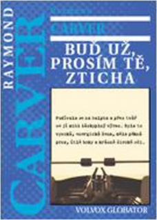 BUĎ UŽ, PROSÍM TĚ, ZTICHA