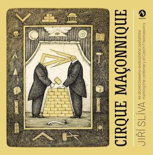 CIRQUE MACONNIQUE KE STOLETÍ ČESKÉHO SVO