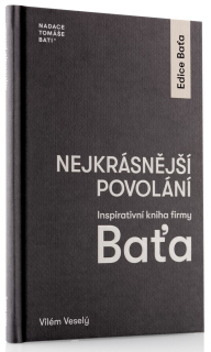 NEJKRÁSNĚJŠÍ POVOLÁNÍ - INSPIRATIVNÍ KNI