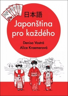 JAPONŠTINA PRO KAŽDÉHO