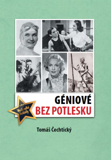 GÉNIOVÉ BEZ POTLESKU