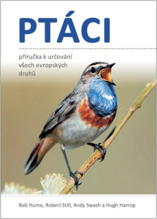PTÁCI - PŘÍRUČKA K URČOVÁNÍ VŠECH EVROPS
