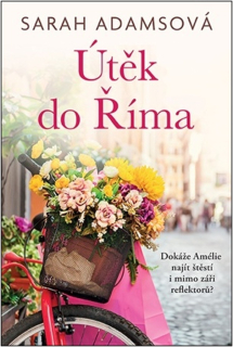 ÚTĚK DO ŘÍMA