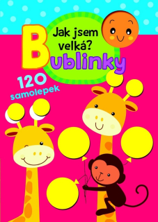 BUBLINKY - JAK JSEM VELKÁ?