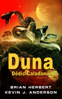 DUNA:  DĚDIC CALADANU 3
