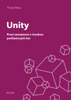 UNITY - PRVNÍ SEZNÁMENÍ S TVORBOU POČÍTA