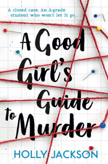 A GOOD GIRL´S GUIDE TO MURDER