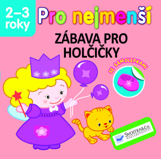 ZÁBAVA PRO HOLČIČKY - PRO NEJMENŠÍ