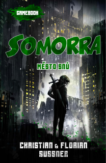 SOMORRA - MĚSTO SNŮ (GAMEBOOK)