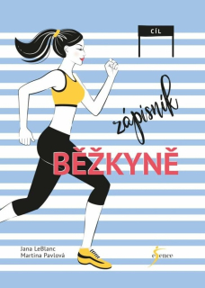 ZÁPISNÍK BĚŽKYNĚ - 2. VYDÁNÍ