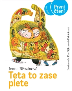 TETA TO ZASE PLETE 2 POPLETENÉ POHÁDKY   PRVNÍ ČTENÍ