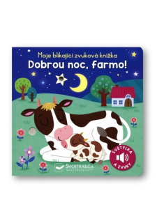 MOJE BLIKAJÍCÍ ZVUKOVÁ KNÍŽKA DOBROU NOC