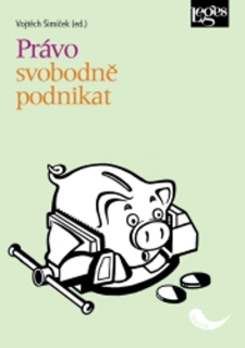 PRÁVO SVOBODNĚ PODNIKAT