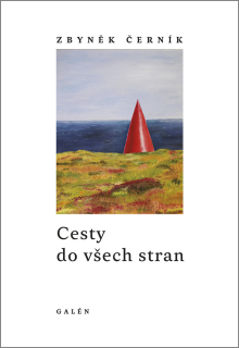 CESTY DO VŠECH STRAN