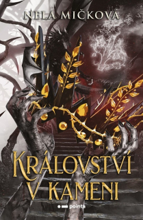 KRÁLOVSTVÍ V KAMENI