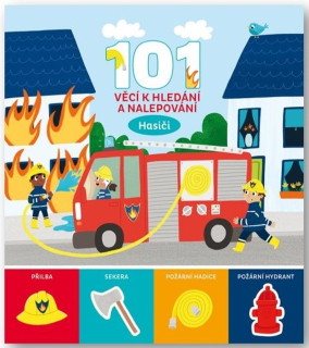 101 VĚCÍ K HLEDÁNÍ A NALEPOVÁNÍ HASIČI