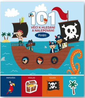 101 VĚCÍ K HLEDÁNÍ A NALEPOVÁNÍ PIRÁTI