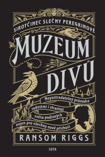 SIROTČINEC SLEČNY PEREGRINOVÉ:MUZEUM DIVŮ