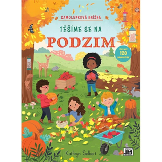 TĚŠÍME SE NA PODZIM - SAMOLEPKOVÁ KNÍŽKA