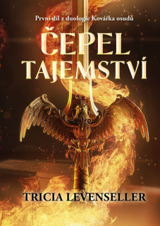 ČEPEL TAJEMSTVÍ 1 KOVÁŘKA OSUDU