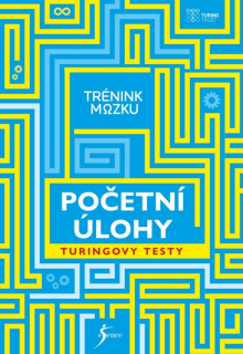 TRÉNINK MOZKU: POČETNÍ ÚLOHY