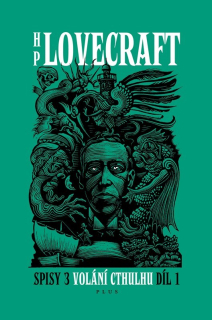 VOLÁNÍ CTHULHU - SPISY 3/I