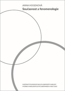 SOUČASNOST A FENOMENOLOGIE