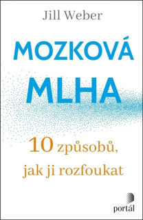 MOZKOVÁ MLHA